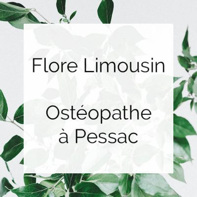 Flore Limouzin, osthéopathe à Pessac